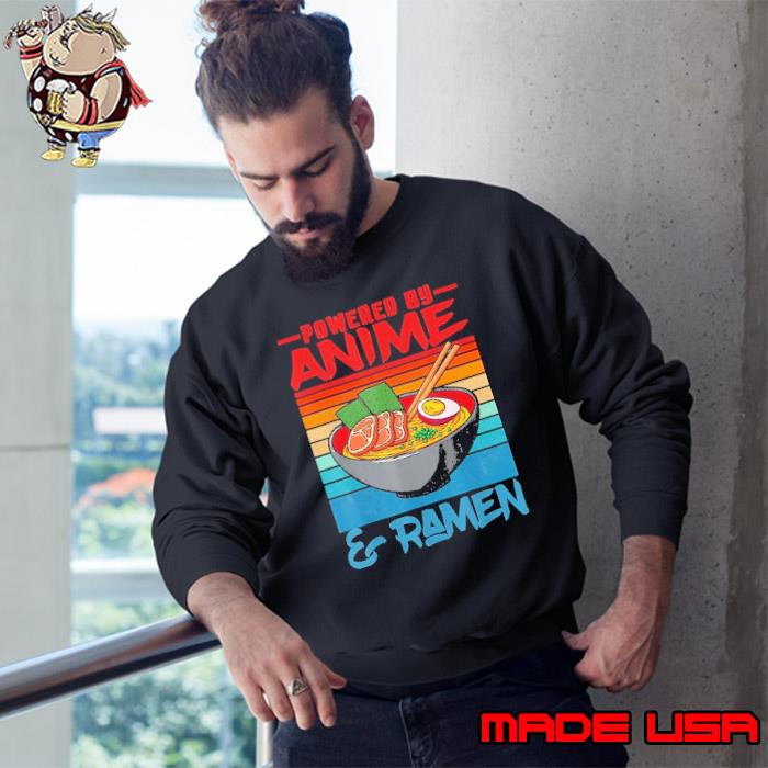 Powered By Anime Ramen Love Anime Noodles Vintage s Sweatshirt