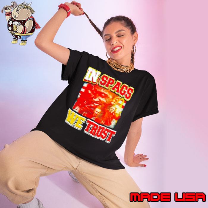Steve Spagnuolo in spags we trust s Ladies tee