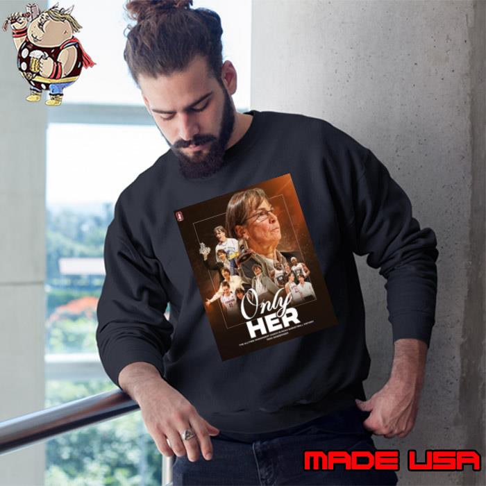 The All Time Winningest Coach In NCAA Basketball History Only Her Tara Vanderveer Shirt Sweatshirt