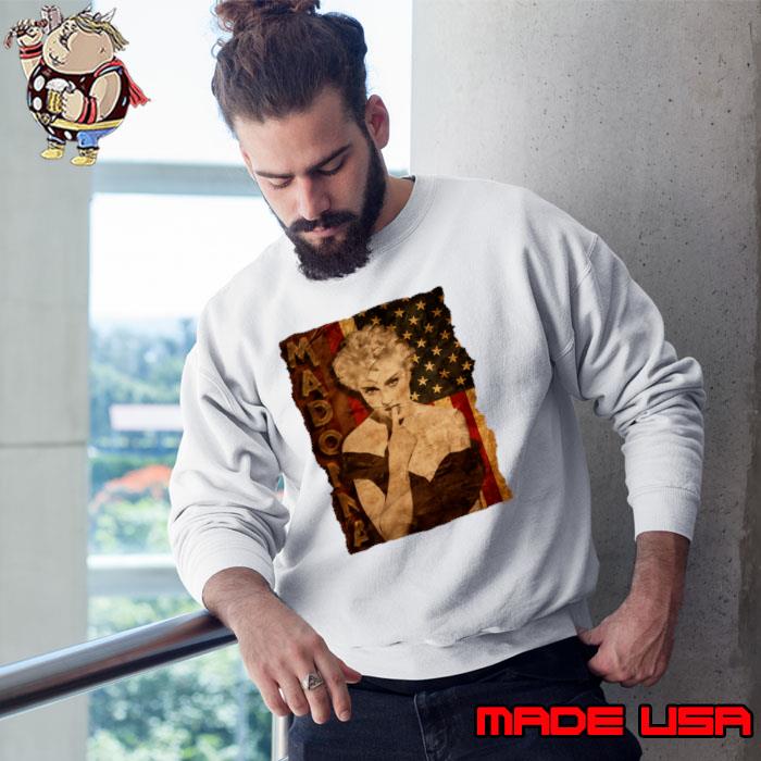 USA Flag with Madonna American singer songwriter and actress T-Shirt Sweatshirt
