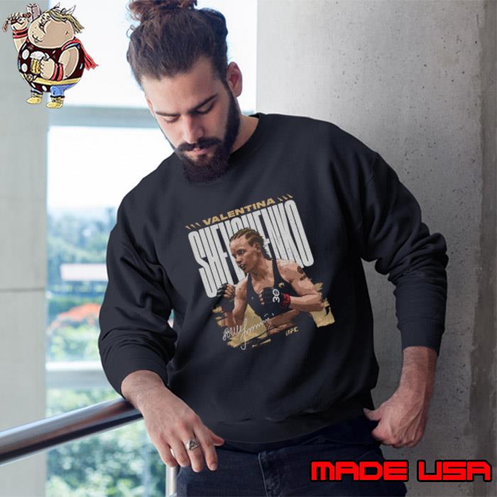 Valentina Shevchenko Bold Signature Kyrgyzstani and Peruvian professional mixed T-Shirt Sweatshirt