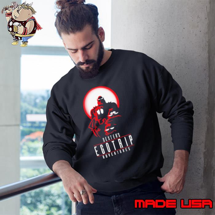 Dexter’s Ego Trip Adventures shirt