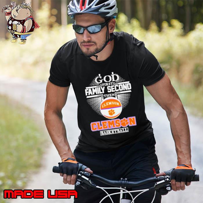 God-first-family-second-then-Clemson-basketball-2024-Shirt-0b1c08-0