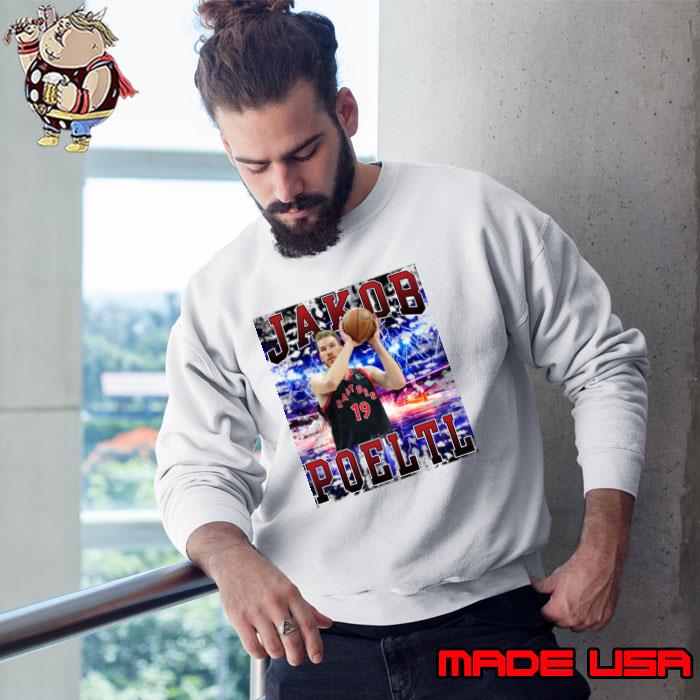 Jakob Poeltl Austrian professional basketball player for the Toronto Raptors T-Shirt Sweatshirt