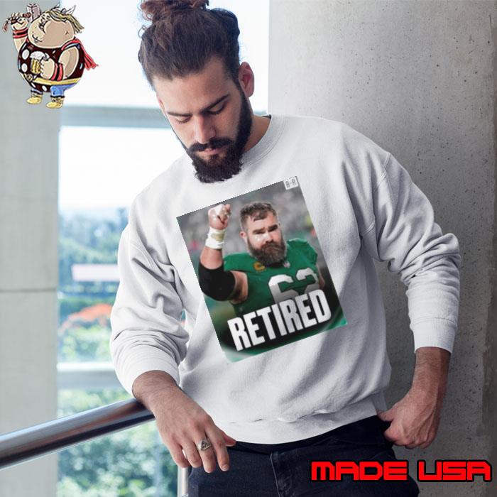 Jason Kelce Retired Philadelphia Eagles s Sweatshirt