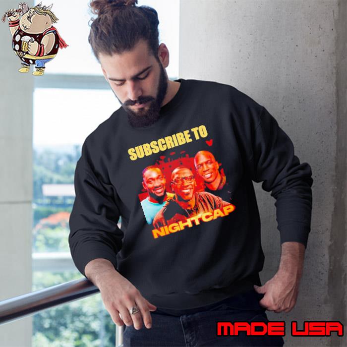 Shannon Sharpe wearing subscribe to nightcap shirt