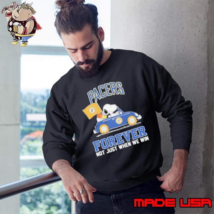 Snoopy And Woodstock Driving Car Indiana Pacers Forever Not Just When We Win Shirt
