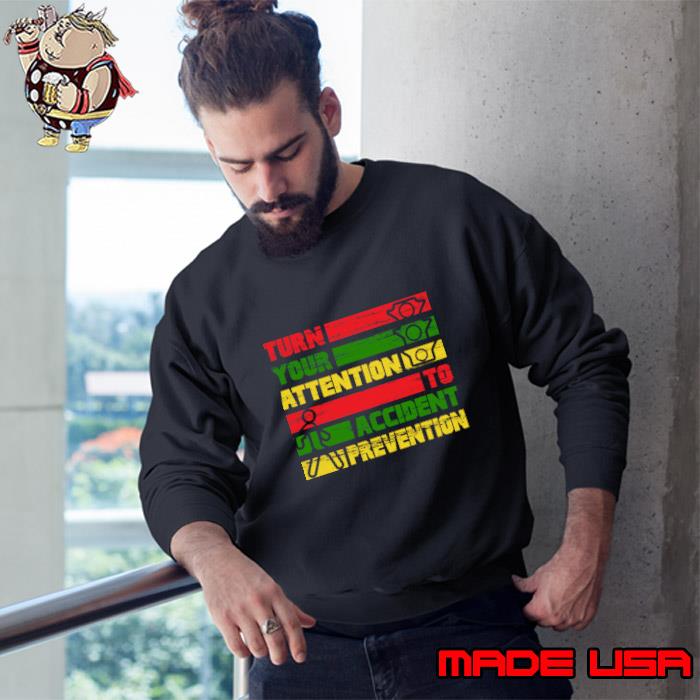 Turn your attention to accident prevention vintage T-Shirt
