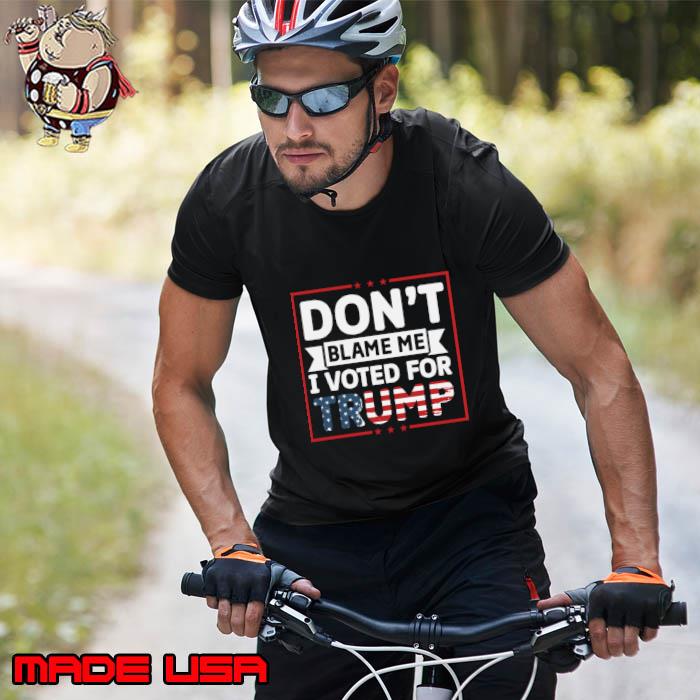 Don't Blame Me I voted for Trump 2024 usa flag T-Shirt Unisex