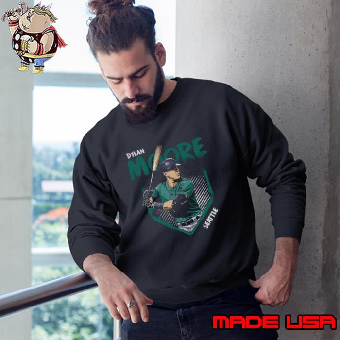 Dylan Moore Seattle Base American professional baseball infielder and outfielderSeattle Mariners T-Shirt Sweatshirt