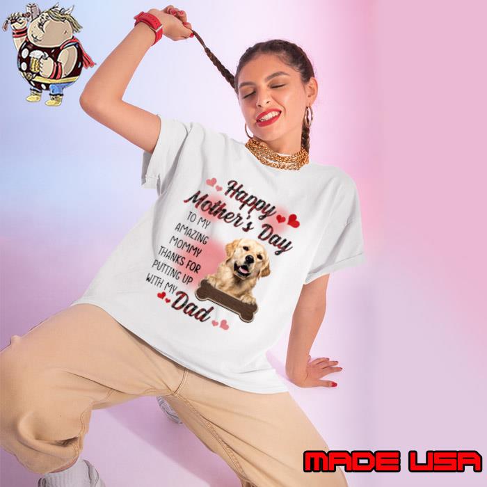 Golden Retriever Happy Mother's Day To My Amazing Mommy T-Shirt Ladies tee