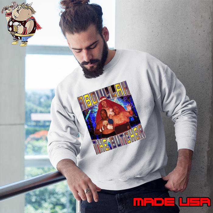 ABDULLAH THE BUTCHER Canadian retired professional wrestler T-Shirt Sweatshirt