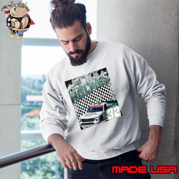 BRET HOLMES American professional stock car racing driver T-Shirt Sweatshirt