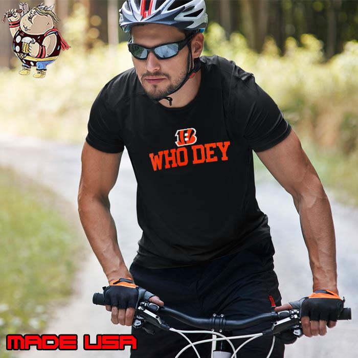 Cincinnati Bengals who dey slogan s Unisex