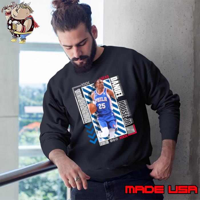 Danuel House American professional basketball player T-Shirt Sweatshirt