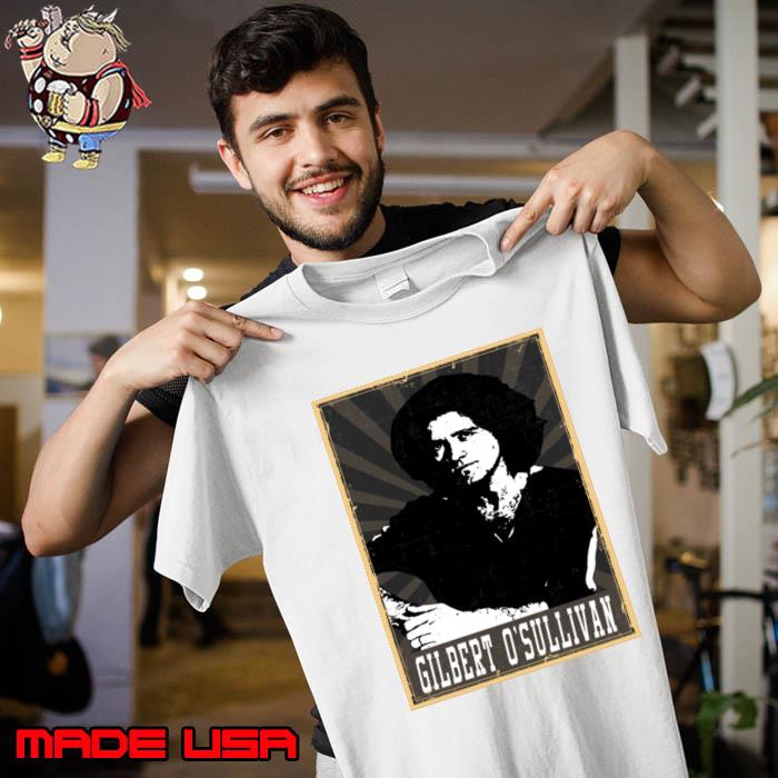 Gilbert Osullivan Irish singer-songwriter who achieved his most significant T-Shirt Unisex