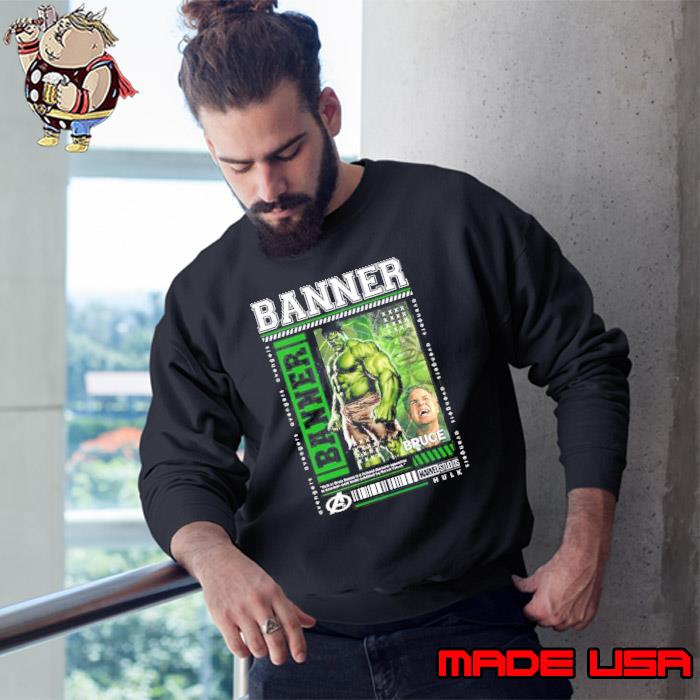 HULK Bruce Banner Marvel Shirt Sweatshirt