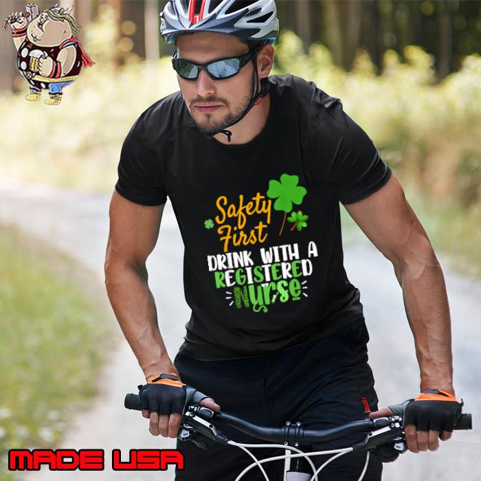 Safety First Drink With A RN Nurse Beer St Patrick's Day T-Shirt Unisex