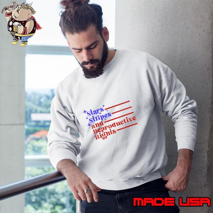 4th Of July Stars Stripes And Reproductive Rights Sweatshirt