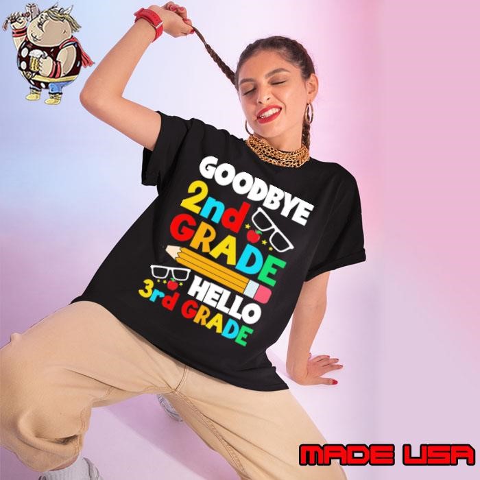 Bye 2Nd Grade Hello 3Rd Grade 2023 1St Day Of School Ladies tee