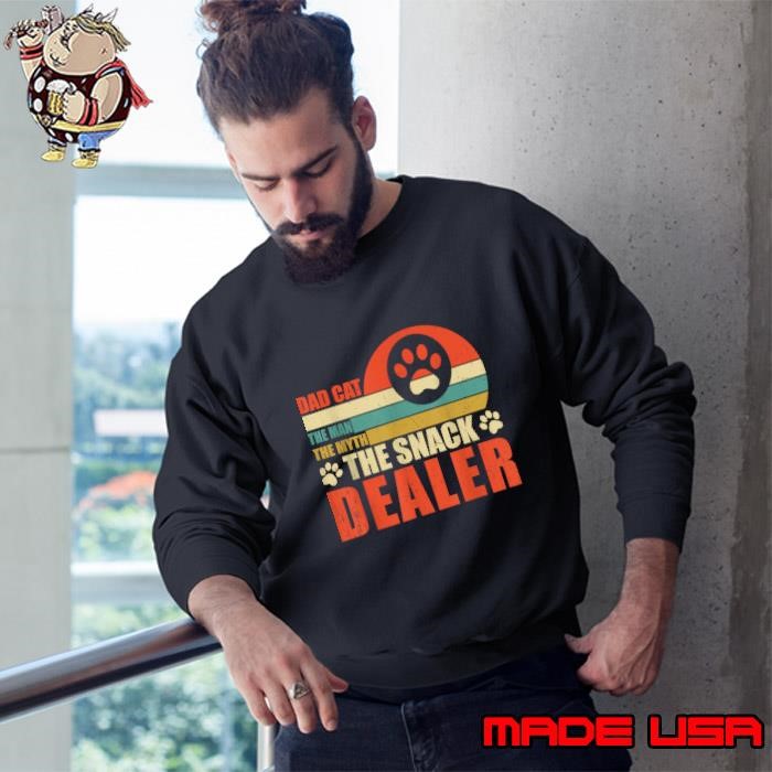 Cat Dad The Man The Myth The Snack Dealer Vintage Sunset Sweatshirt