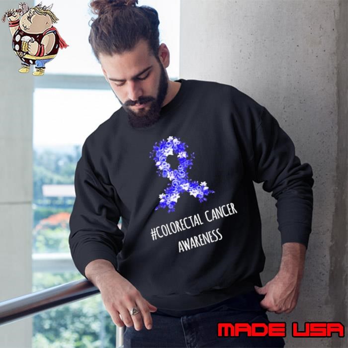 Colorectal Cancer Awareness Colorectal Flower Sweatshirt