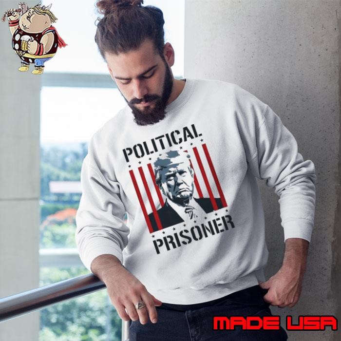 Donald Trump Political Prisoner Sweatshirt