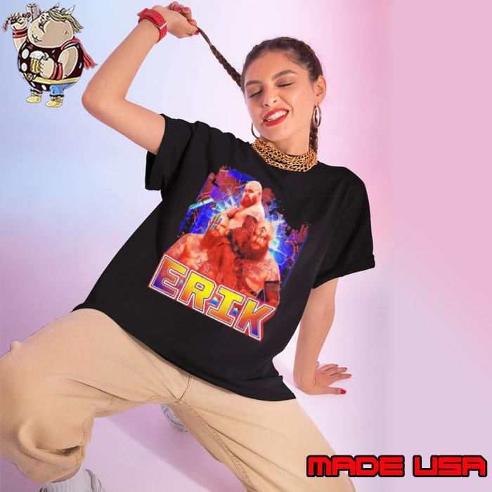 Erik an American professional wrestler the wrestling Ladies tee