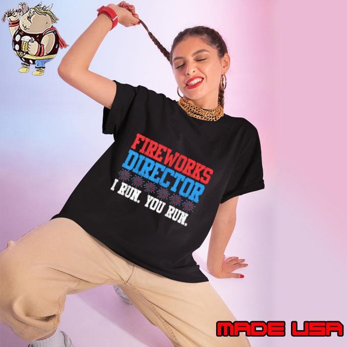 Fireworks Direction I Run You Run 4th of July Apparel Ladies tee