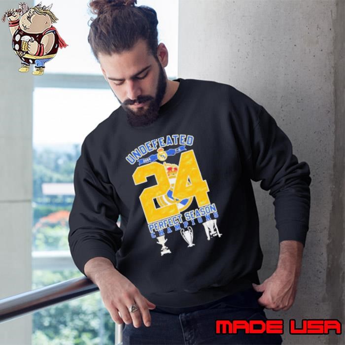 Funny Undefeated Real Madrid 2024 Perfect Season Champions Sweatshirt