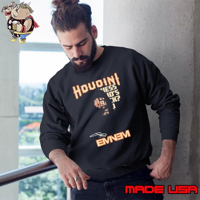 Houdini Guess Who’s Back_ And For My Last Trick Eminem Sweatshirt
