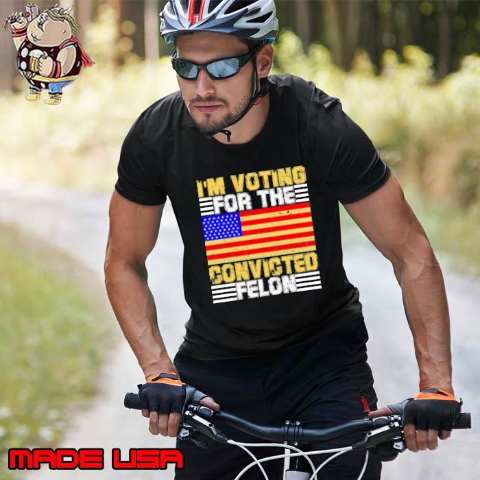 I'm Voting For The Convicted Felon Funny Pro Trump 2024 Vintage usa flag Unisex