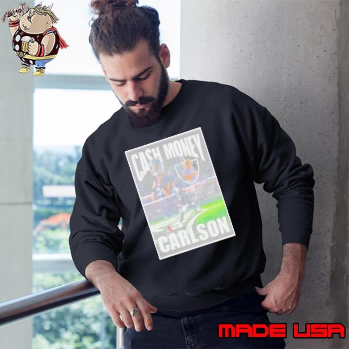 Las Vegas Raiders Ca$h Money Carlson Sweatshirt