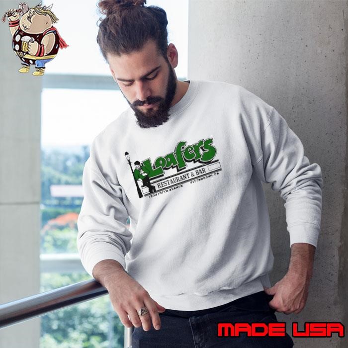 Loafers Restaurant & Bar Pittsburgh Sweatshirt