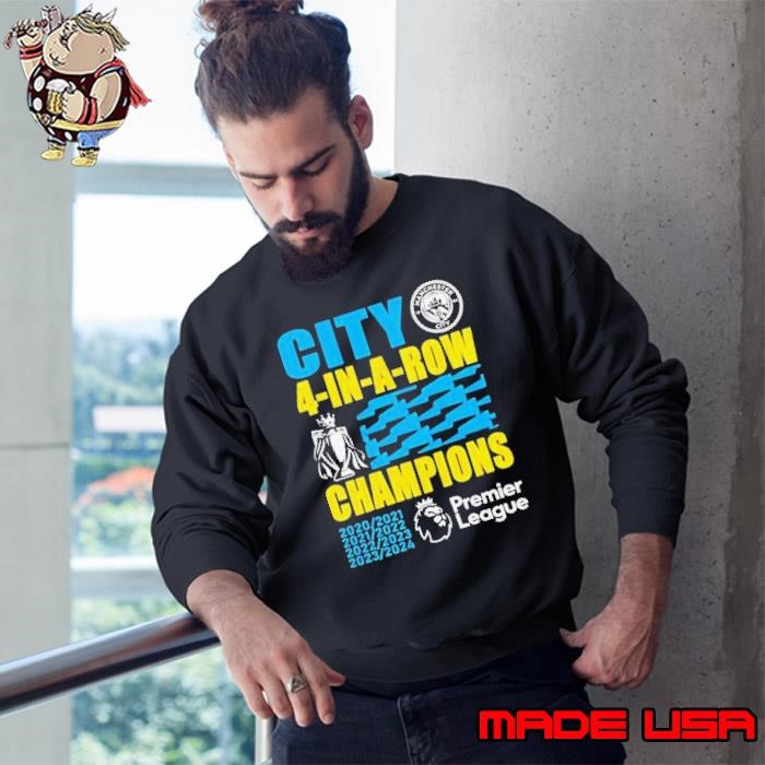 Manchester City 2024 Premier League Champions Four Years In A Row Sweatshirt