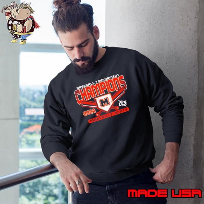 Maryville Scots 2024 CCS Baseball Tournament Champions Sweatshirt