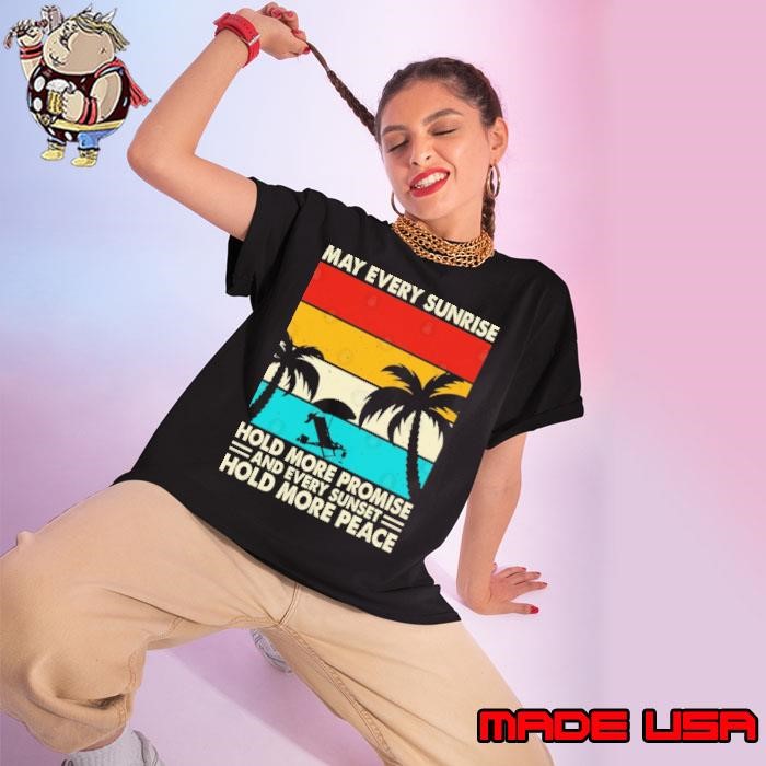 May every sunrise hold more promise and every sunset hold more peace palm tree vintage Ladies tee