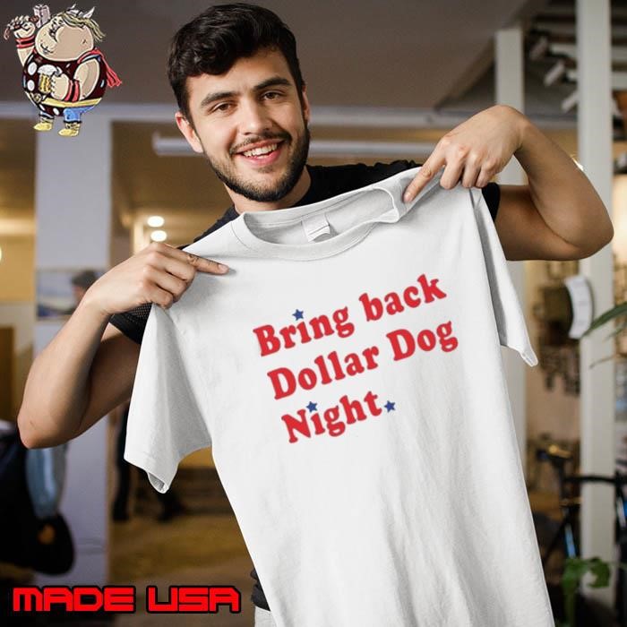 Philadelphia Baseball Bring Back Dollar Dog Night Unisex