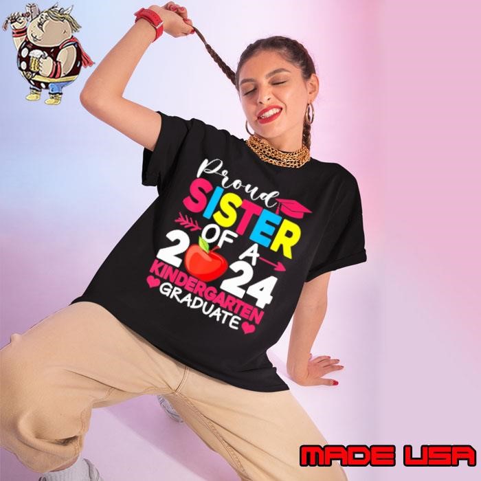 Proud Sister Of A 2024 Kindergarten Graduate Graduation Apple Ladies tee