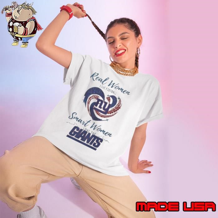 Real Women Love Football Smart Women Love The New York Giants 2024 Ladies tee