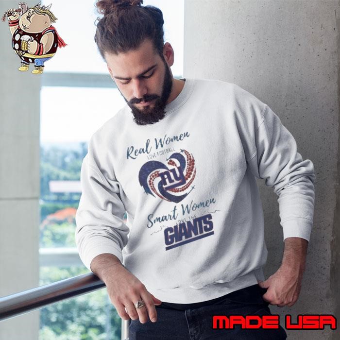 Real Women Love Football Smart Women Love The New York Giants 2024 Sweatshirt