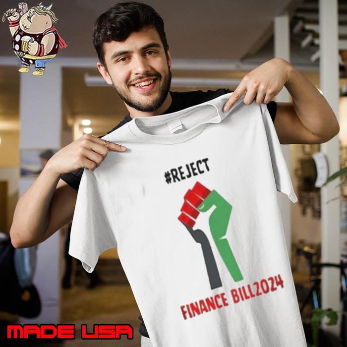 Reject Finance Bill 2024 Unisex