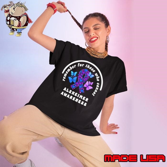 Remember For Those That Cannot Alzheimer'S Butterflies Ladies tee