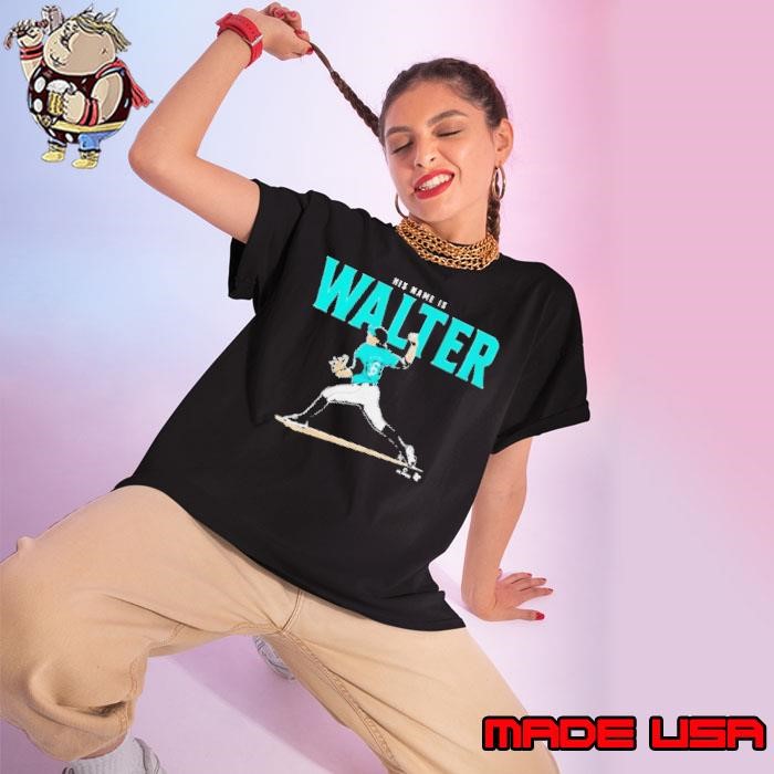 Seattle Mariners Logan Gilbert His Name Is Walter Ladies tee