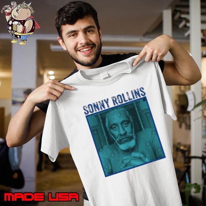 Sonny Rollins American retired jazz tenor saxophonist Unisex
