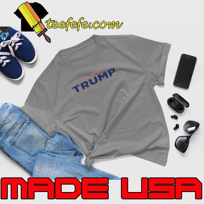 Still Voting Trump 2024 Unisex