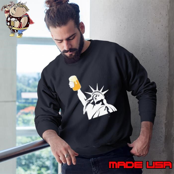 Toast to freedom Statue Of Liberty Sweatshirt
