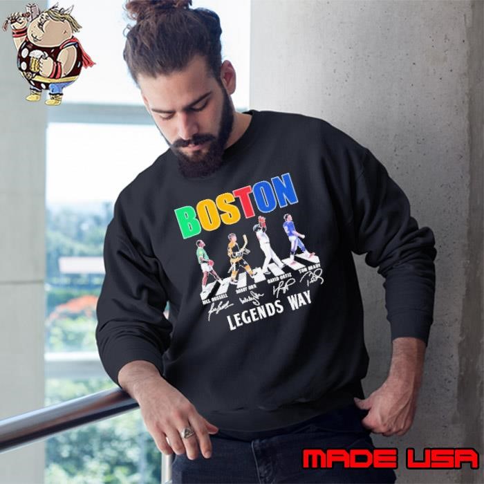 Tom Brady Bill Russell Boby Orr David Ortiz Boston Legends Way Sweatshirt