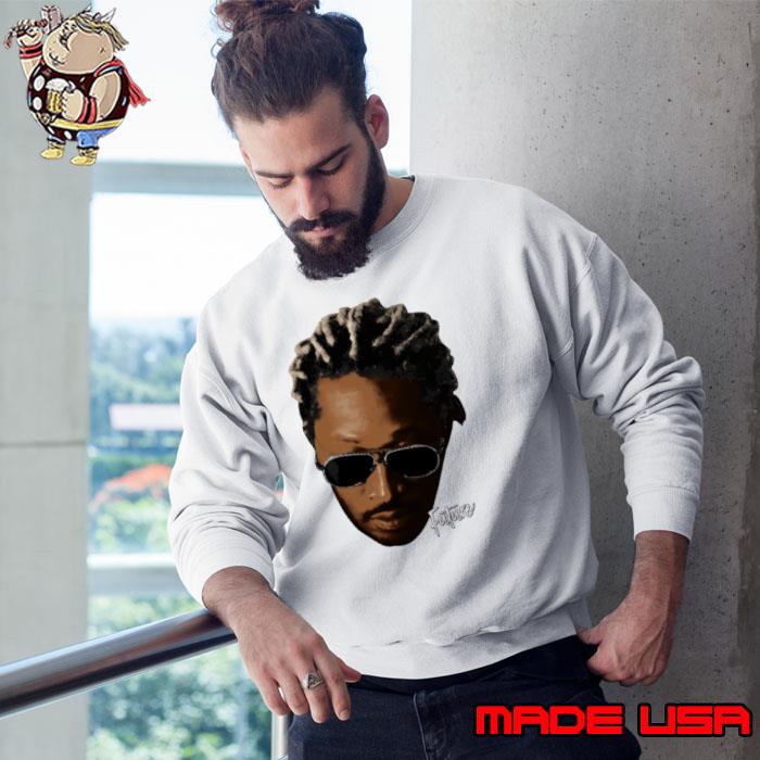 Future an American rapper and singer Big Face s Sweatshirt