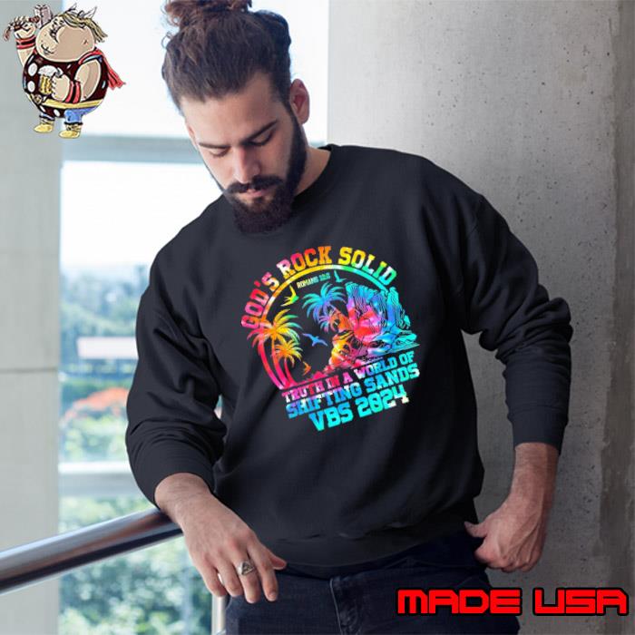 Gods Rock Solid Breaker Rock Beach Vbs 2024 Christian Tye Die s Sweatshirt